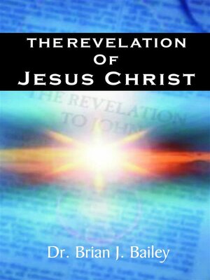 cover image of The Revelation of Jesus Christ